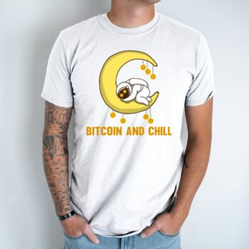 Unisex marškinėliai su spauda „Bitcoin And Chill“