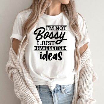 Unisex marškinėliai su spauda „I’m Not Bossy“