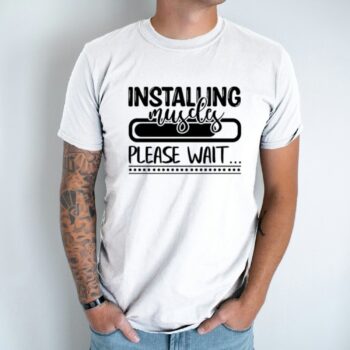 Unisex marškinėliai su spauda „Installing Muscles“