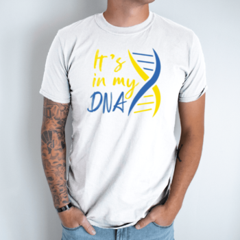 Unisex marškinėliai su spauda „It’s in my DNA“