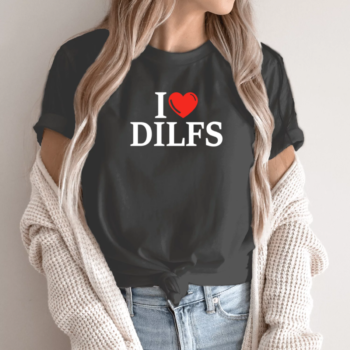 Unisex marškinėliai su spauda „I Love Dilfs“