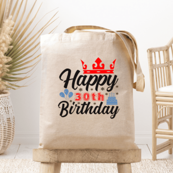 Medžiaginis maišelis su spauda „Happy 30th Birthday“