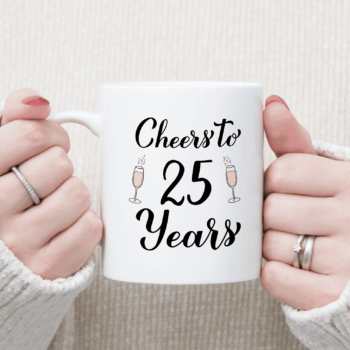 Puodelis „Cheers to 25“