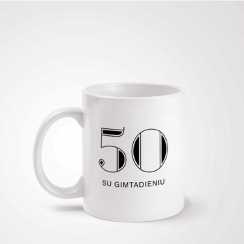 Puodelis „Su gimtadieniu 50“