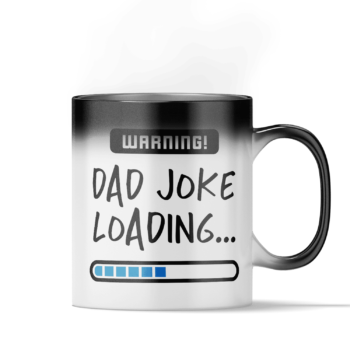 Magiškas puodelis „Dad joke loading“