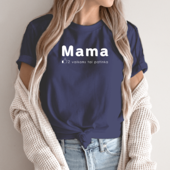 Unisex marškinėliai su spauda „Patinka Mama“