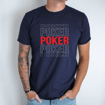 Unisex marškinėliai su spauda „Poker, poker, poker“