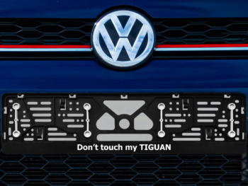 Numerių rėmelis su guminėmis tarpinėmis „Don’t touch my Tiguan“