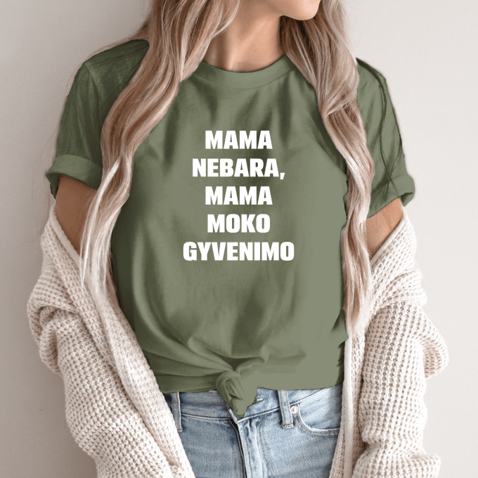 Unisex marškinėliai su spauda „Mama nebara“ - Image 3