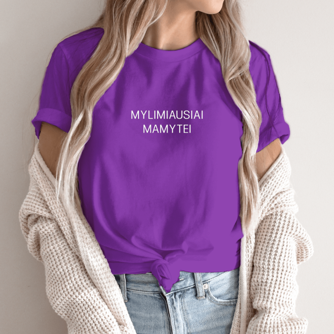 Unisex marškinėliai su spauda „Mylimiausiai mamytei“ - Image 5